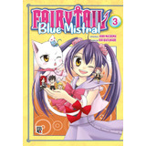 Fairy Tail Blue Mistral Vol 03 - Jbc