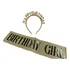 Faixa Birthday Girl Dourada   Tiara Happy Birthday Dourada