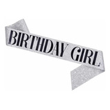 Faixa Prata Birthday Girl