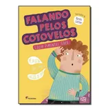 Falando Pelos Cotovelos