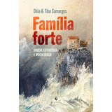 Familia Forte 