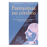 Fantasmas No Cérebro