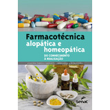 Farmacotecnica Alopatica E Homeopatica