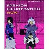 Fashion Illustration Now 