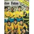 Fatos E Fotos Edição Historica Bicampeão 1962 Copa Do Mundo