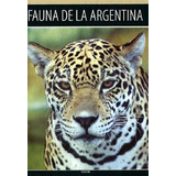 Fauna De La Argentina