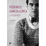 Federico Garcia Lorca - A Biografia