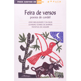 Feira De Versos, De Silva, João Melquíades F. Da. Série Para Gostar De Ler Editora Somos Sistema De Ensino, Capa Mole Em Português, 2004