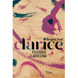 Felicidade Clandestina ( Edição Comemorativa ), De Lispector, Clarice. Editora Rocco Ltda, Capa Mole Em Português, 2020