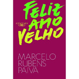 Feliz Ano Velho