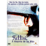 Fellini A Historia