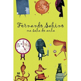 Fernando Sabino Na Sala De Aula, De Sabino, Fernando. Editora Panda Books, Capa Mole, Edição 1 Em Português