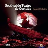Festival De Teatro De Curitiba