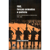 Fhc, Forças Armadas E Polícia, De Zaverucha, Jorge. Editora Record Ltda., Capa Mole Em Português, 2005