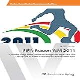 Fifa frauen Wm 2011