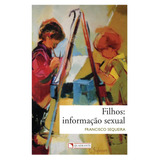 Filhos Informacao Sexual
