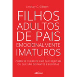 Filhos Adultos De Pais