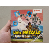Filme Raro Super-8mm Little Rascals Hounted House