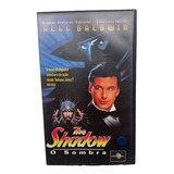 Filme Vhs - O Sombra (the Shadow) - 1994