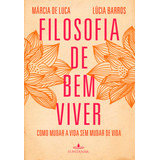 Filosofia De Bem Viver