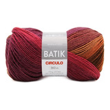 Fio Batik Circulo 100g 360mts 100% Acrílico Crochê E Tricô