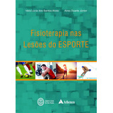 Fisioterapia Nas Lesoes Do