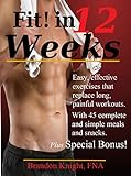 Fit  In 12 Weeks  English Edition 