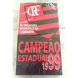 Fita Flamengo Campeão Estadual 1999 - Lacrada, Rara!! N Dvd