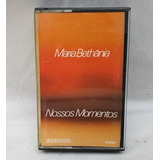 Fita K7 Cassete Maria Bethania - Nossos Momentos - Testada