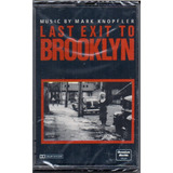 Fita K7 Mark Knopfler - T.s.o. Filme - Last Exit To Brooklyn