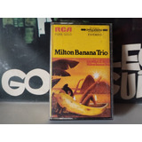 Fita K7 Milton Banana Trio - Samba É Isso (1977) R C A