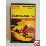 Fita K7 Milton Banana