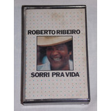 Fita K7 Roberto Ribeiro Sorri Pra Vida