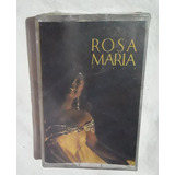 Fita K7 Rosa Maria