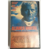 Fita Vhs Alianca Mortal