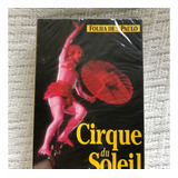 Fita Vhs Cirque Du Soleil Saltimbanco 1ª Edição 1993 Lacrada
