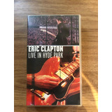 Fita Vhs Eric Clapton Live In Hyde Park
