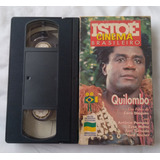 Fita Vhs Isto É Cinema Brasileiro 9 Quilombo. Cacá Diegues.