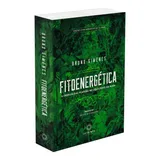 Fitoenergetica Edicao