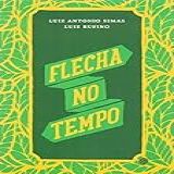 Flecha No Tempo 