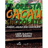 Floresta De Cacau E