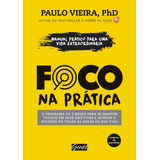 Foco Na Pratica