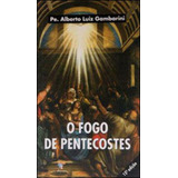 Fogo De Pentecostes