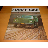 Folder Raro Ford Caminhao F-600 73 1973 74 1974 Diesel