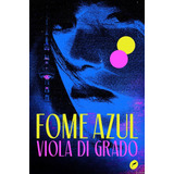 Fome Azul De