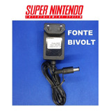Fonte Bivolt Super Nintendo