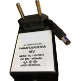 Fonte Carregador 18v 500ma