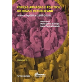 Forcas Armadas E Politica