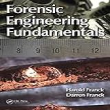 Forensic Engineering Fundamentals 