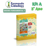 Formando Cidadãos - 3° Ano - Kit A